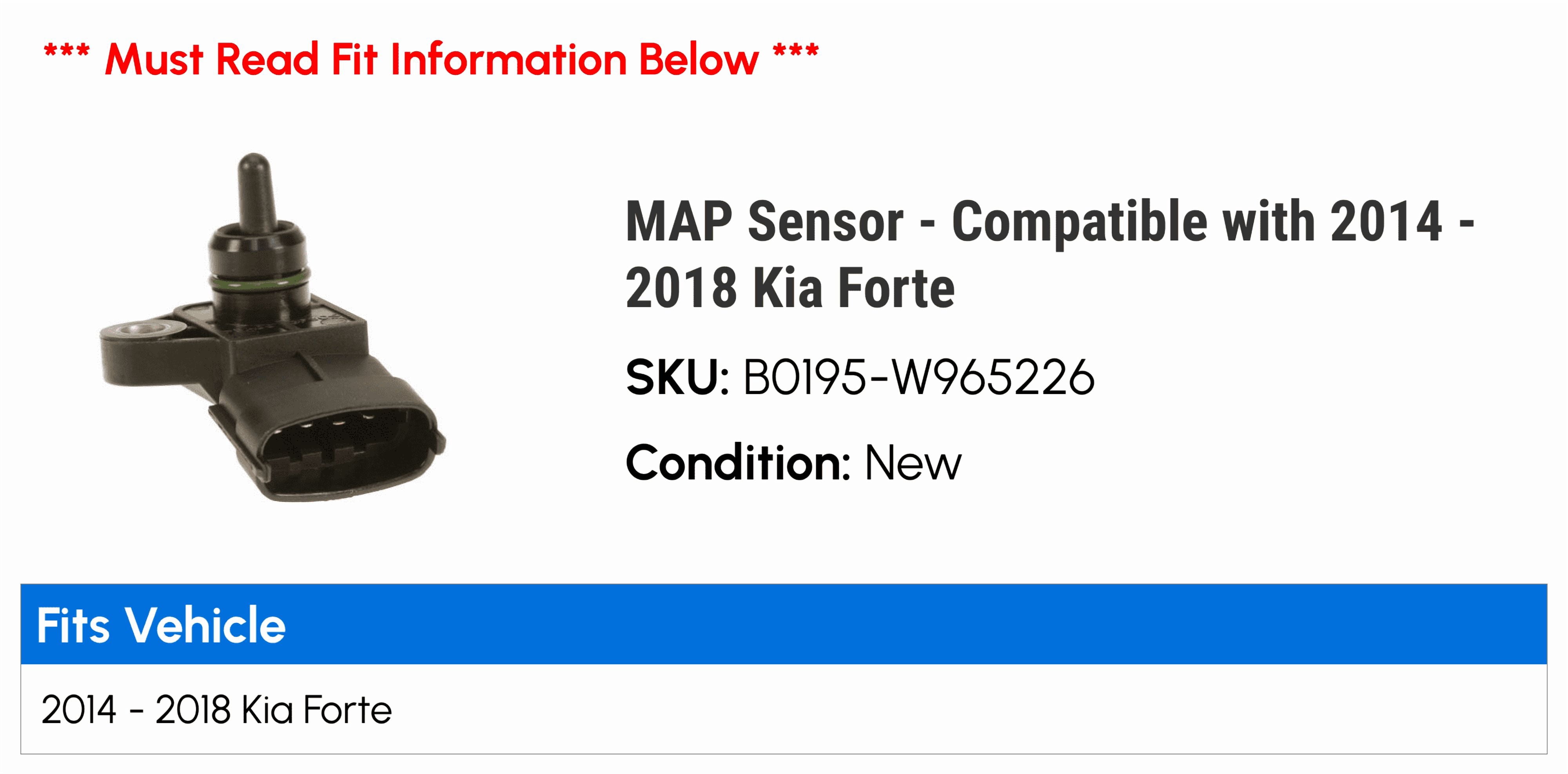 MAP Sensor - Compatible with 2014 - 2018 Kia Forte - Original