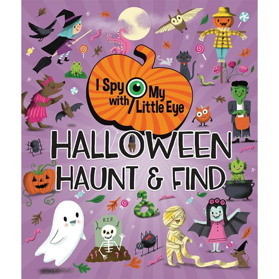 I Spy with My Little Eye Halloween Haunt & Find (I Spy with My Little Eye), (Hardcover)