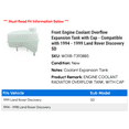thumbnail image 2 of Front Engine Coolant Overflow Expansion Tank with Cap - Compatible with 1994 - 1999 Land Rover Discovery SD 1995 1996 1997 1998, 2 of 2