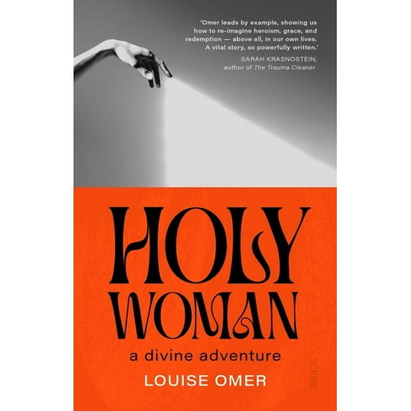 Holy Woman: A Divine Adventure, (Paperback)