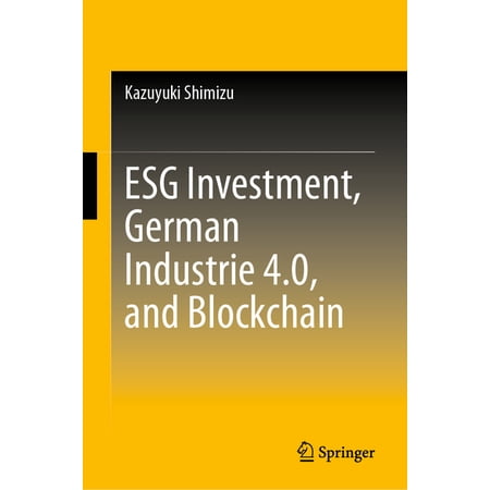 Esg Investment German Industrie 4.0 and Blockchain (Hardcover)