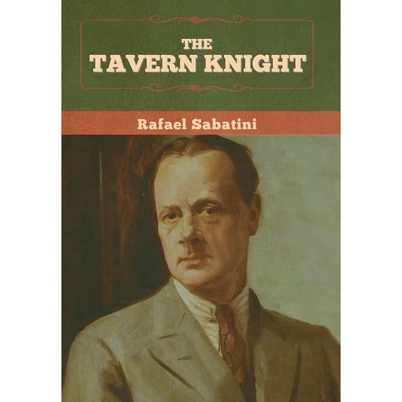 The Tavern Knight, (Hardcover)