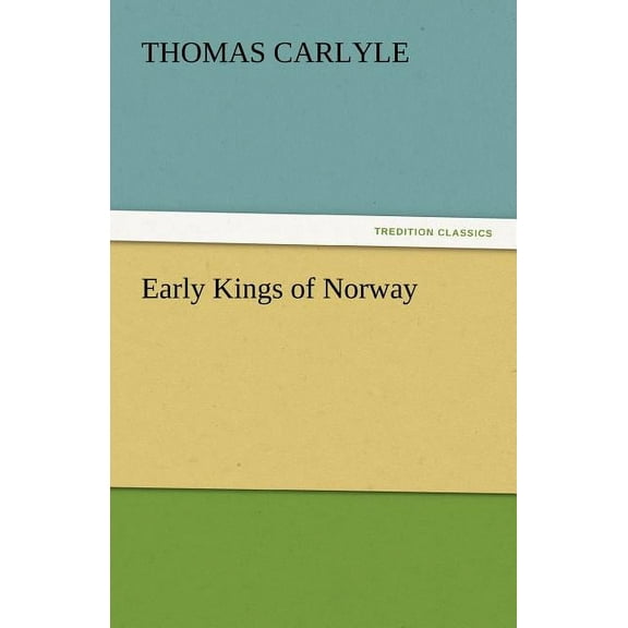 Early Kings of Norway (Paperback)
