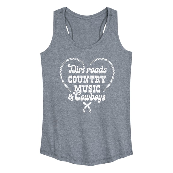 Instant Message - Dirt Roads, Country Music, & Cowboys - Women's Racerback Tank Top
