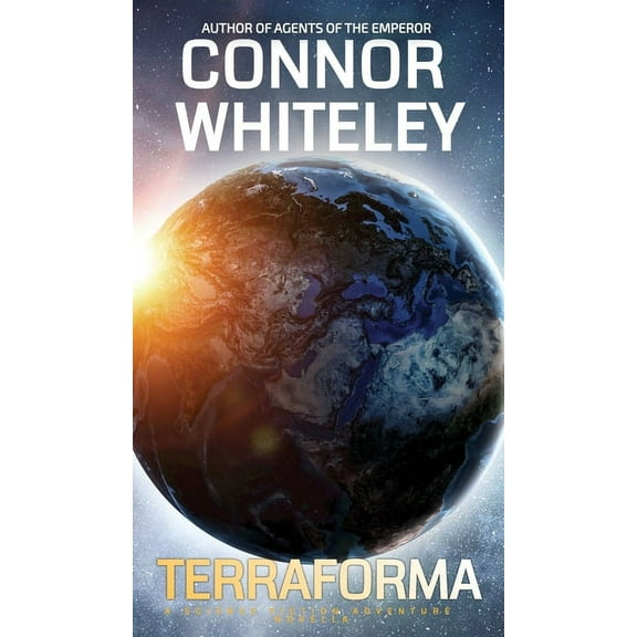 Agents of the Emperor Science Fiction St Terraforma: A Science Fiction Novella, Book 10, (Hardcover)