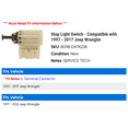 thumbnail image 2 of Stop Light Switch - Compatible with 1997 - 2017 Jeep Wrangler 1998 1999 2000 2001 2002 2003 2004 2005 2006 2007 2008 2009 2010 2011 2012 2013 2014 2015 2016, 2 of 2
