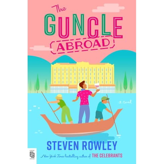 Pre-Owned The Guncle Abroad, 9780593718254, 0593718259, Paperback,