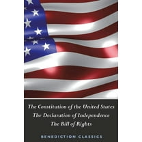 The Constitution of the United States (Including The Declaration of Independence and The Bill of Rights), (Paperback)