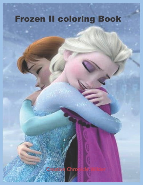 Frozen II Coloring Book Coloring Books for Kid ages 38 (Paperback