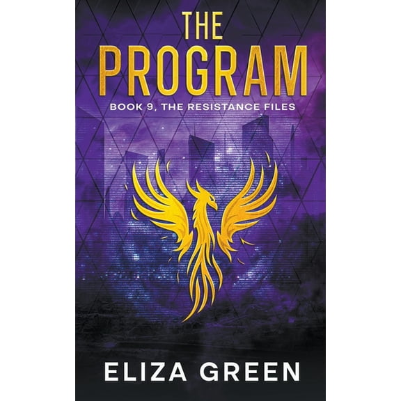 The Resistance Files The Program, Book 9, (Paperback)