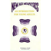 New Age Metaphysics: An Introduction for Young Adults [Paperback - Used]