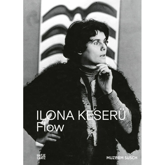 Ilona Keserü Flow, (Hardcover)