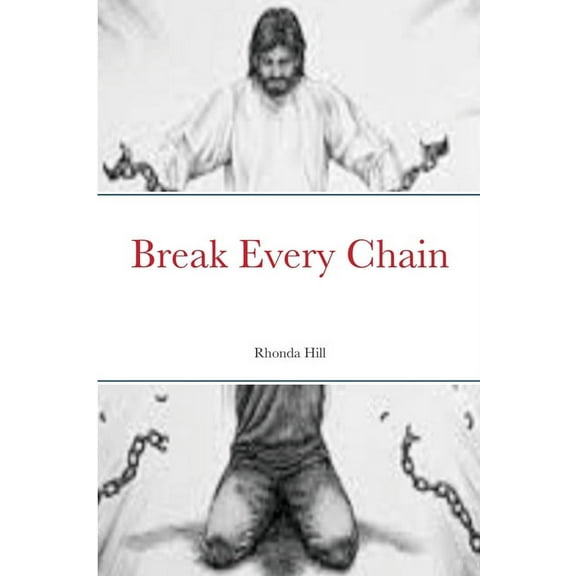 Break Every Chain, (Paperback)