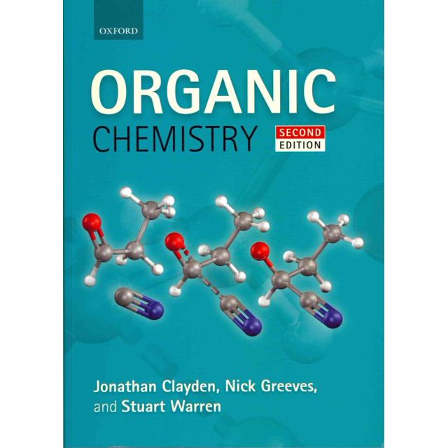 Organic Chemistry, Stuart Warren, Nick Greeves, et al. Paperback