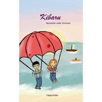 Kibaru: Momente voller Sommer, (Paperback)