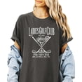 thumbnail image 2 of Ladies Golf Club Par Then Bar Shirt for Women Funny Girls Just Wanna Have Fun Graphic Tee Pepper Shirt Adult Large, 2 of 7