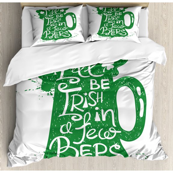 Irish Pub Duvet Cover Set King Size, Funny Words Ill Be Irish in Few Beers Lettering on Grunge Beer Mug, Decorative 3 Piece Bedding Set with 2 Pillow Shams, Green and White, by Ambesonne