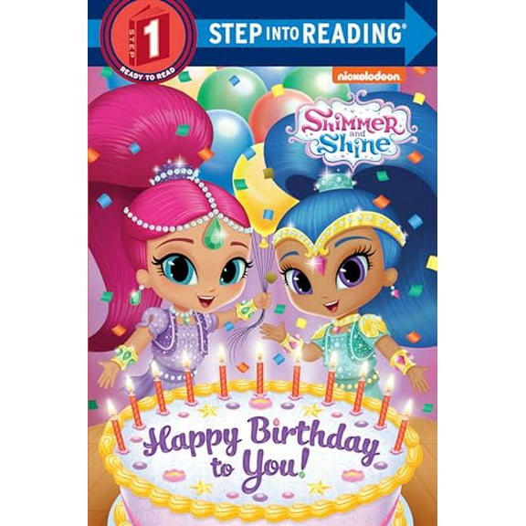 Pre-Owned Happy Birthday to You! (Shimmer and Shine) (Paperback) 1524767999 9781524767990