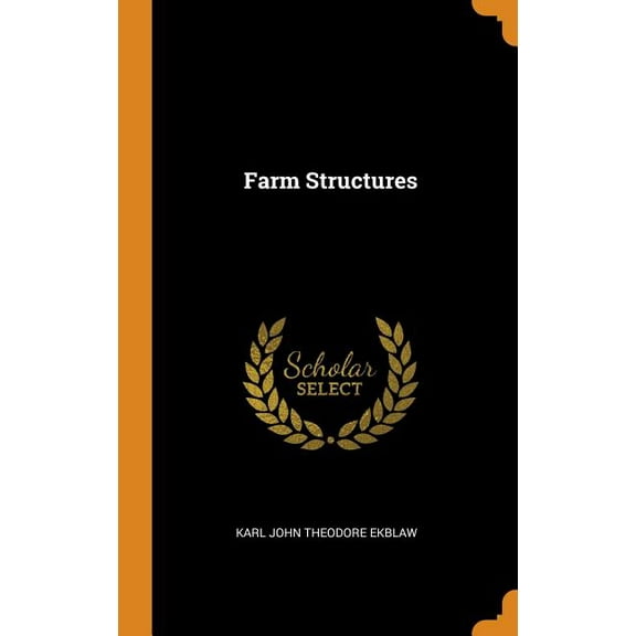 Farm Structures (Hardcover)