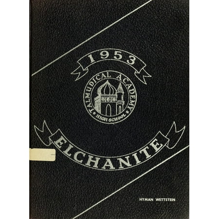 (Custom Reprint) Yearbook: 1953 Yeshiva University High School For Boys - Elchanite Yearbook (New York NY)