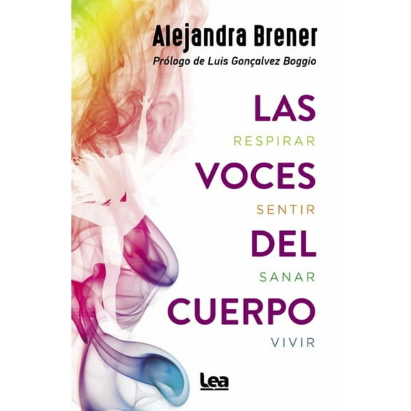 Alternativa Las Voces del Cuerpo, (Paperback)