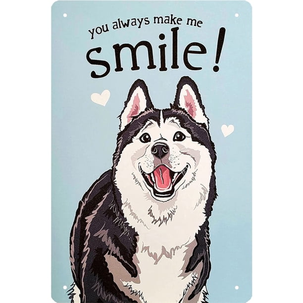 Placa de cartel de hojalata de Metal Vintage Wdftyju Smile Husky 20x30cm