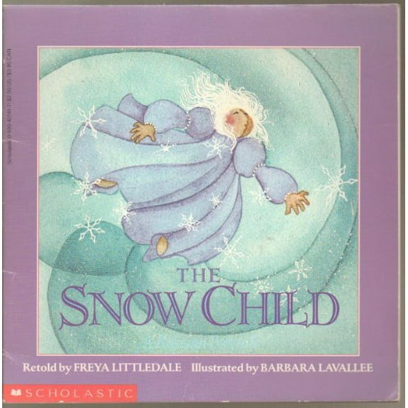 Pre-Owned The Snow Child (Paperback) 0590421417 9780590421416