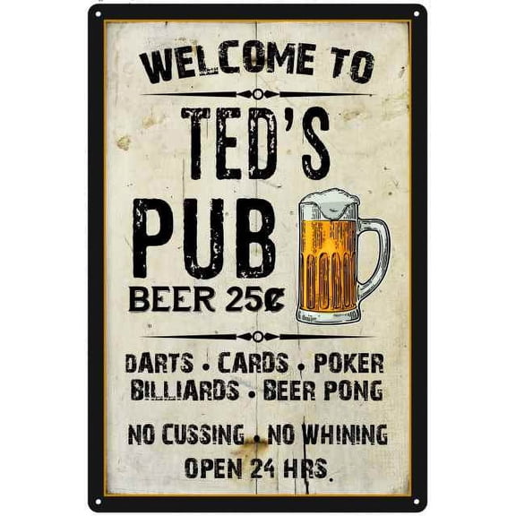 TED'S Pub Sign Vintage Man Cave Bar 8 x 12 High Gloss Metal 208120028243