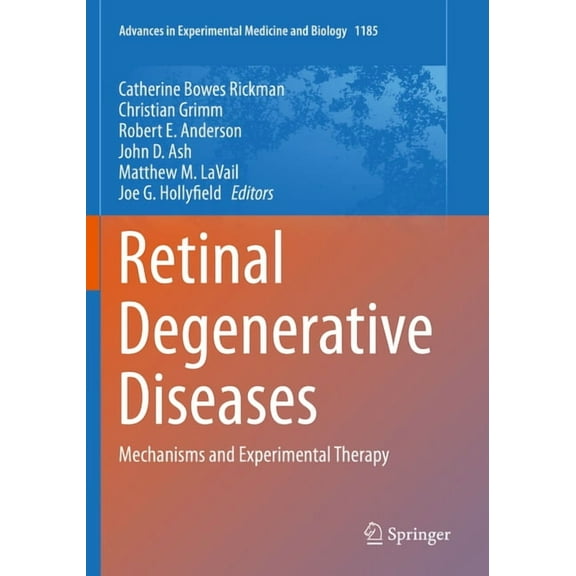 Advances in Experimental Medicine and Bi Retinal Degenerative Diseases: Mechanisms and Experimental Therapy, Book 1185, (Paperback)