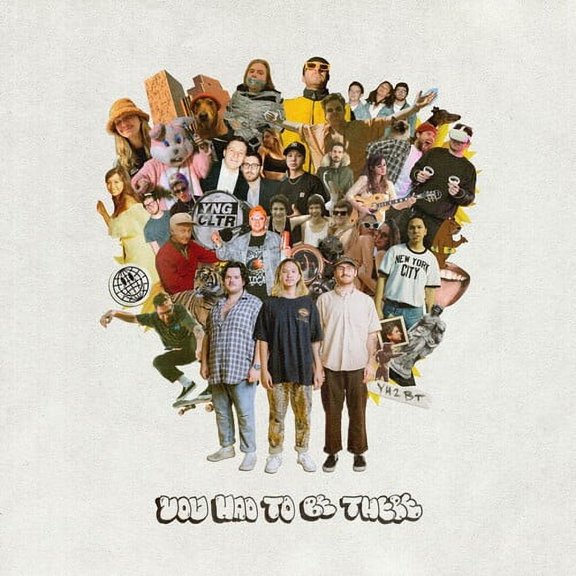 Young Culture - You Had To Be There - Music & Performance - Vinyl