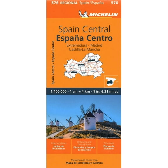 Maps/Regional (Michelin): Spain: Central, Extremadura, Castilla-La Mancha, Madrid Map 576 (Edition 11) (Sheet map, folded)