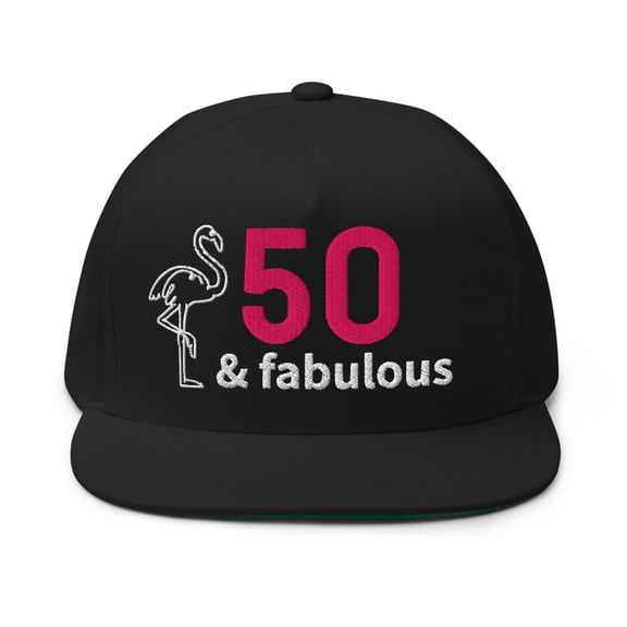 50 and Fabulous Birthday Embroidered Flat Bill Cap (Black)