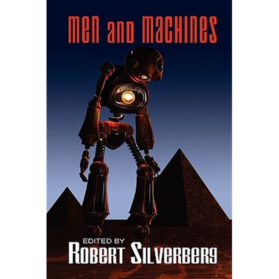 Pre-Owned Men and Machines: Science Fiction Stories by Fred Saberhagan, Jack Williamson, Fritz Leiber, and More!