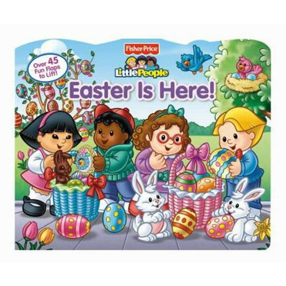 Pre-Owned Fisher-Price Little People Easter Is Here! (1) (Lift-the-Flap) (Unknown) 0794427871 9780794427870