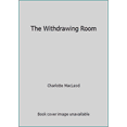 thumbnail image 1 of Pre-Owned The Withdrawing Room (Hardcover) 0385171811 9780385171816, 1 of 1