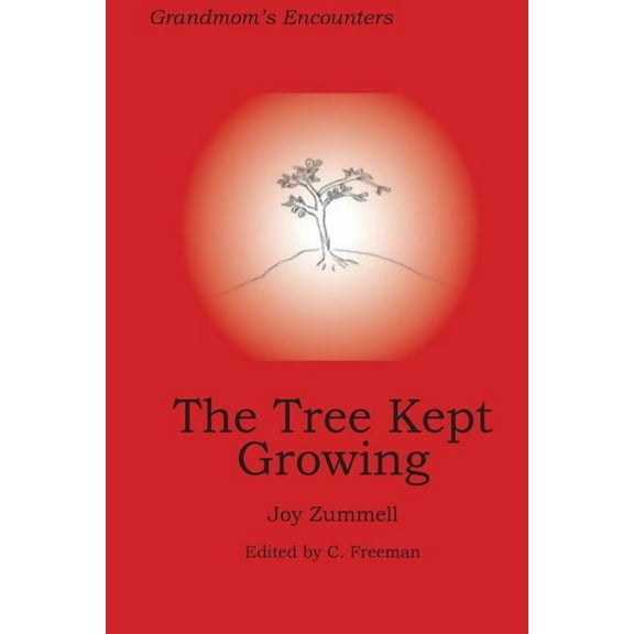 The Tree Kept Growing