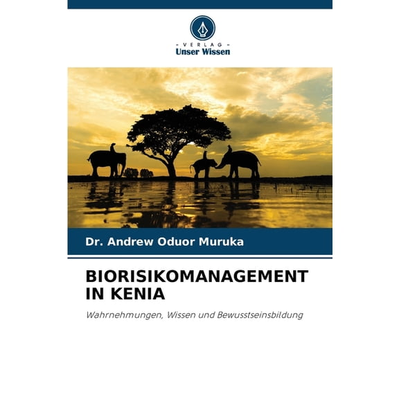 Biorisikomanagement in Kenia, (Paperback)