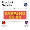 thumbnail image 2 of Parking $5 Dollars Vinyl Decal 12 Inch x 5 Inch Weatherproof Heavy-Duty Adhesive Backing | Affordable Rates, Convenient Locations, Clear Directions | Made in USA, 2 of 6
