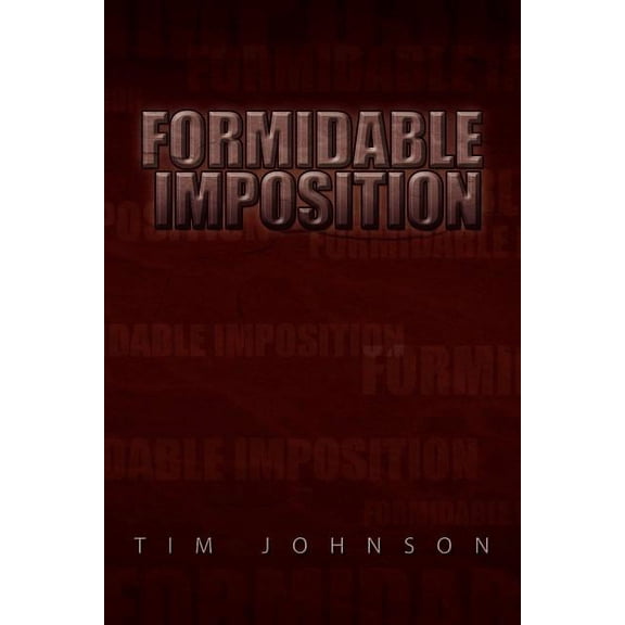 Formidable Imposition (Paperback)