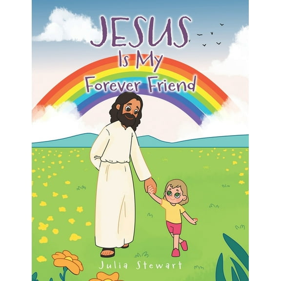 Jesus Is My Forever Friend, (Paperback)