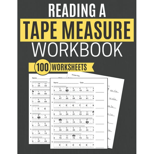 Reading A Tape Measure Workbook 100 Worksheets Paperback Walmart Com Walmart Com