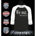 thumbnail image 2 of Shop4Ever Men's We Out. Harriet Tubman, 1849 Raglan Baseball Shirt Large Black/White, 2 of 4