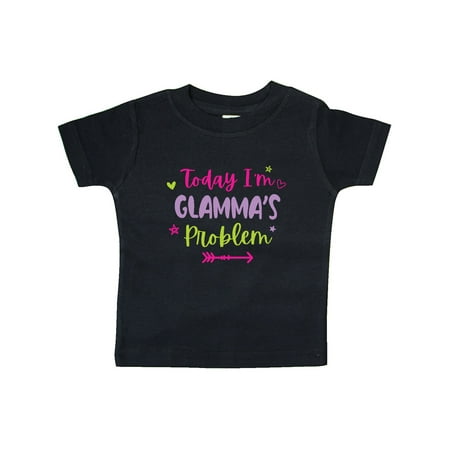 

Inktastic Child Funny Today Im Glammas Problem Gift Baby Girl T-Shirt