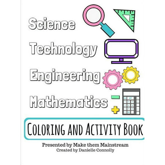 Science, Technology, Engineering, and Mathematics Coloring and Activity Book, (Paperback)