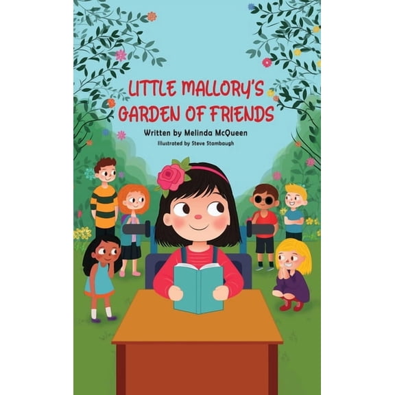 Little Mallory's Garden of Friends, (Hardcover)