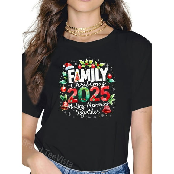 Family Christmas 2025 Making Memories Together Holiday T-Shirt