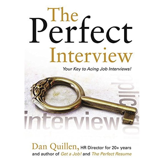 Pre-Owned The Perfect Interview: Outshine the Competition at Your Job Interview! (Paperback) 1593602073 9781593602079
