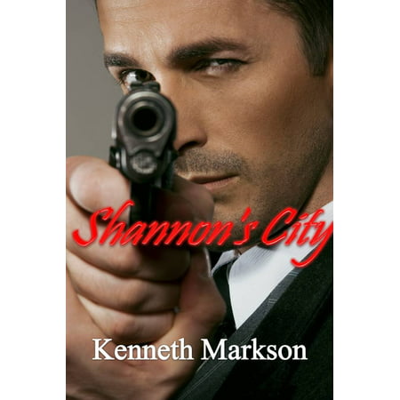 SHANNON'S CITY (A Hard-Boiled Noir Detective Thriller) - (Best Hard Boiled Detective Novels)
