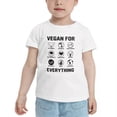 thumbnail image 2 of Vegan for Everything Cute Toddler T Shirts for Boys Girls (White, Youth XL), 2 of 5