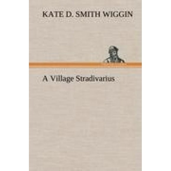 Un Stradivarius de Village